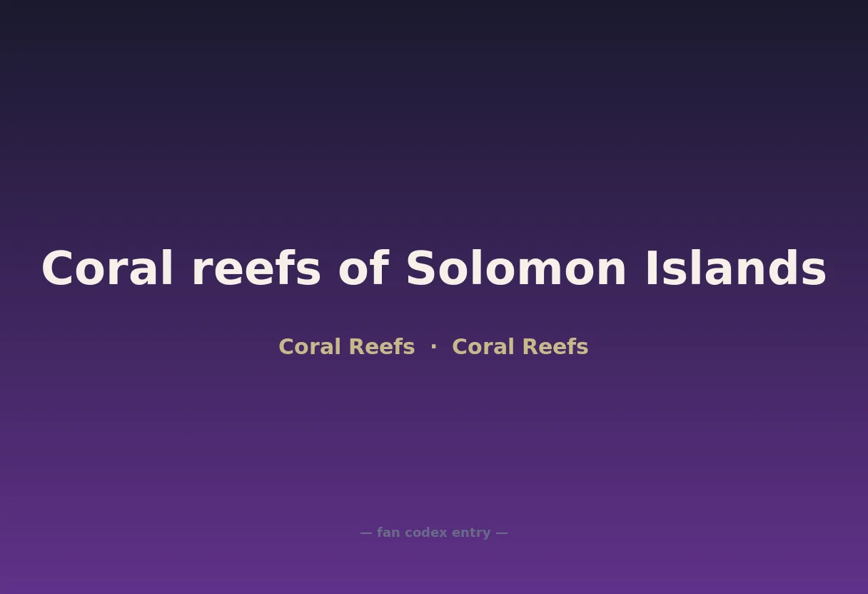 Coral reefs of Solomon Islands