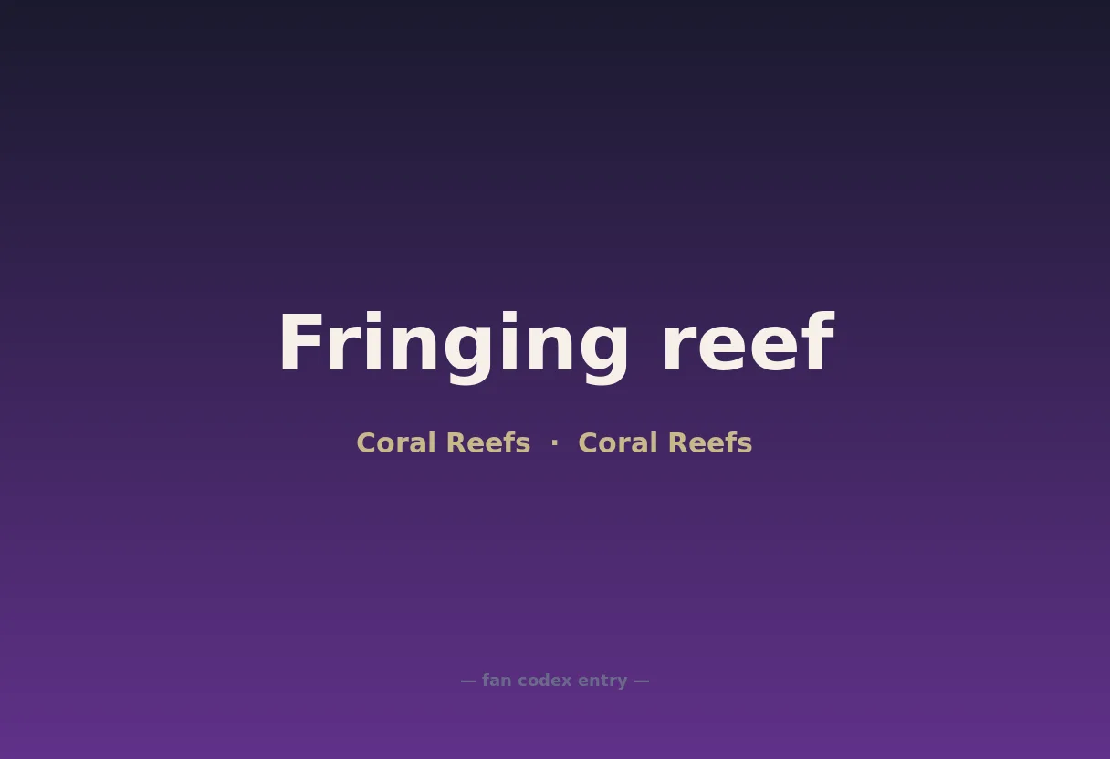 Fringing reef