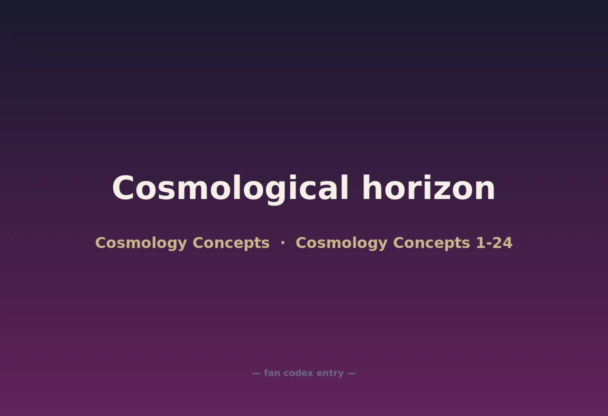 Cosmological horizon