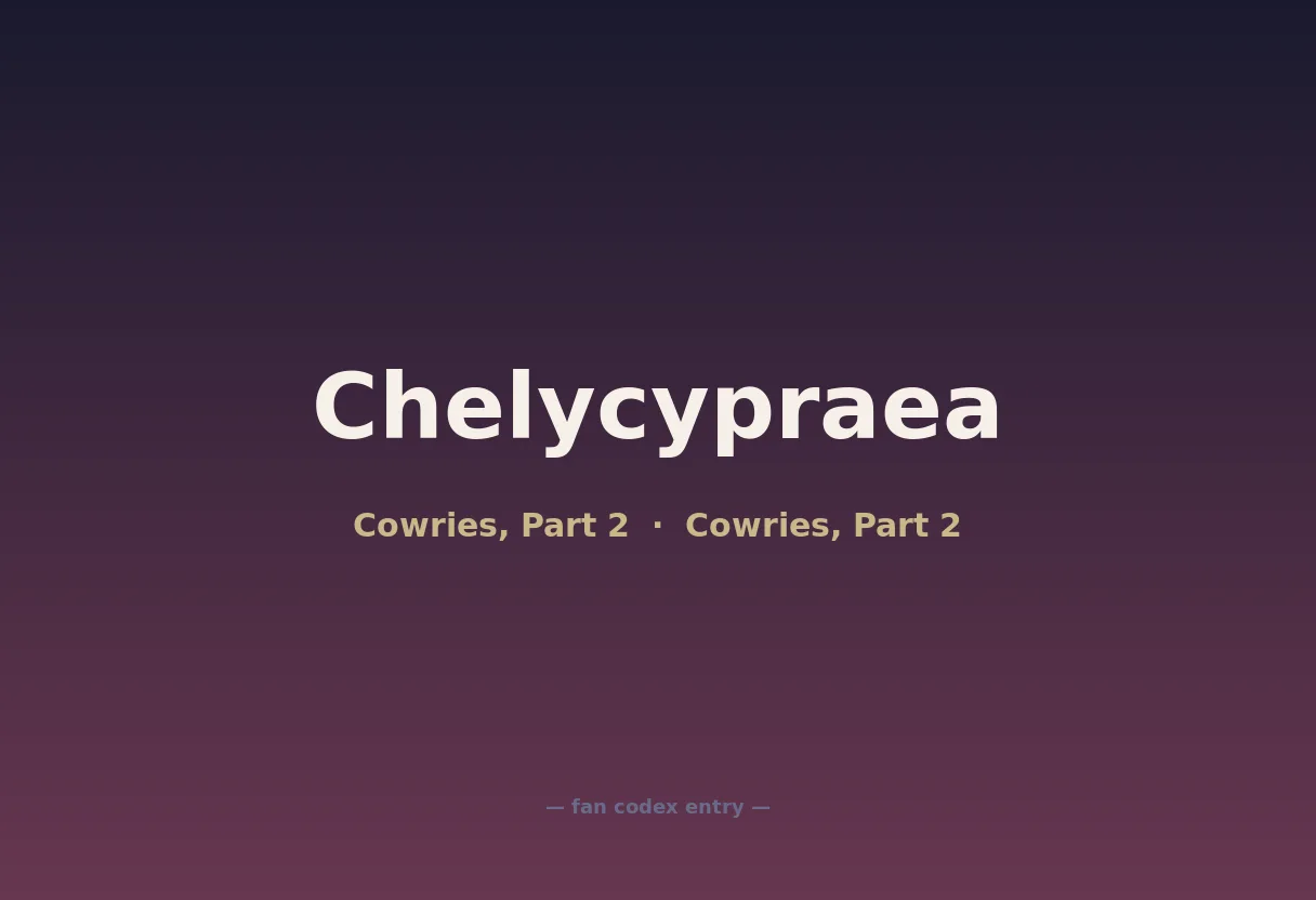 Chelycypraea