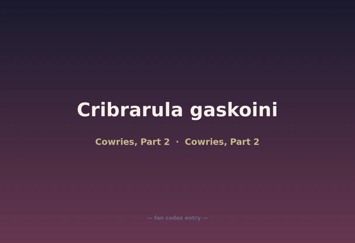 Cribrarula gaskoini