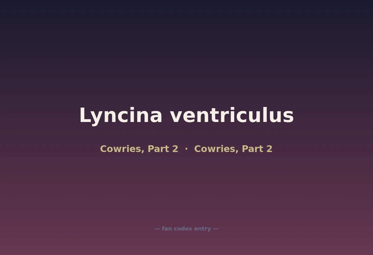 Lyncina ventriculus