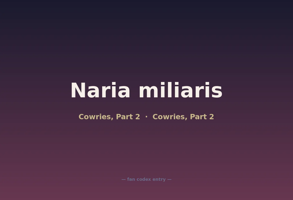 Naria miliaris