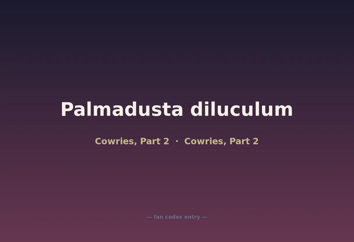 Palmadusta diluculum