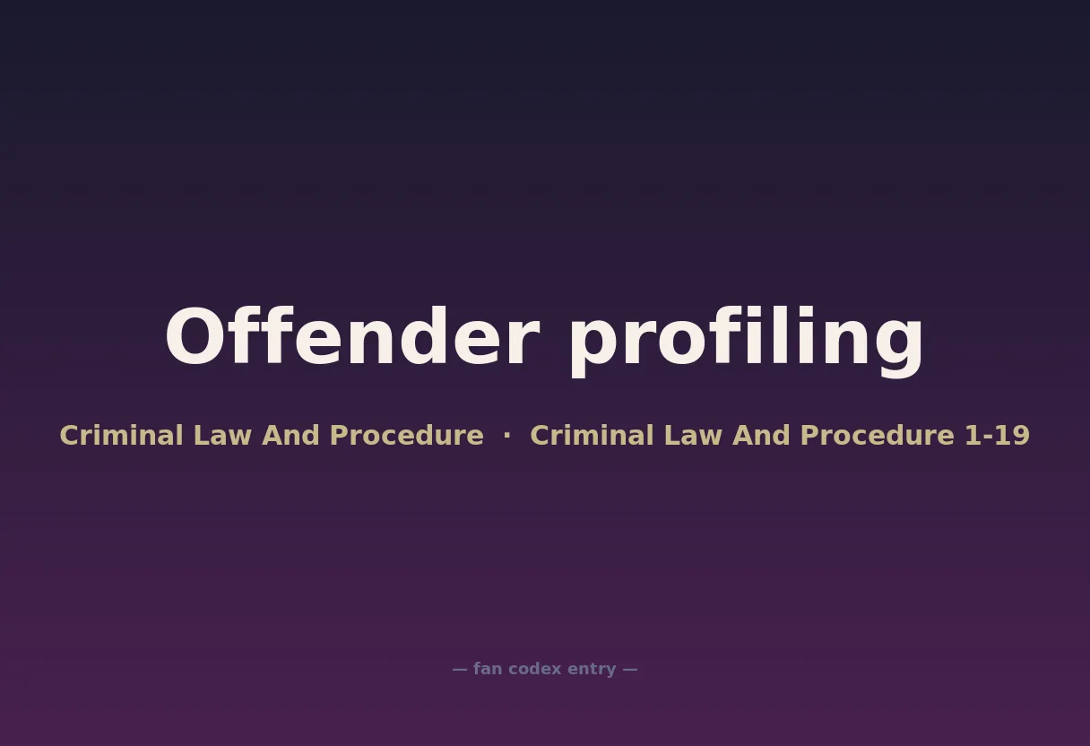 Offender profiling