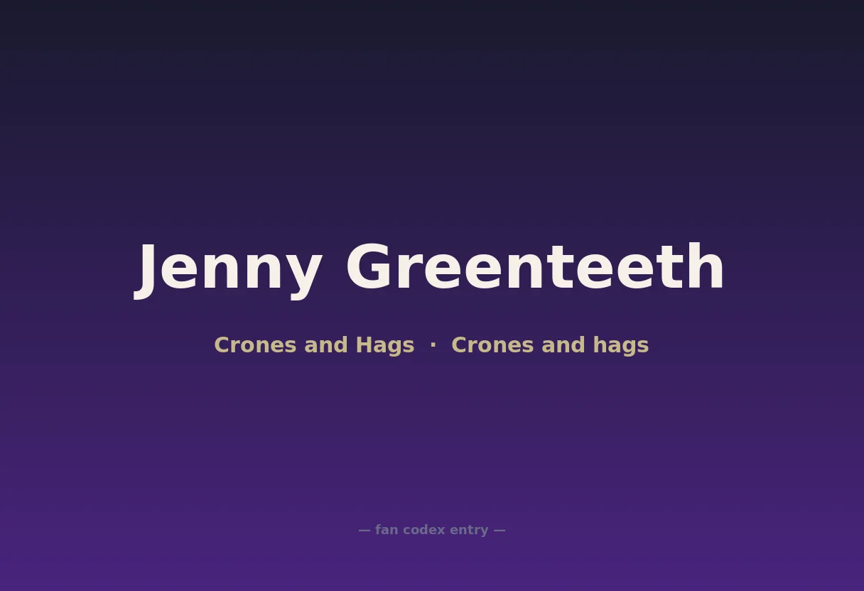 Jenny Greenteeth