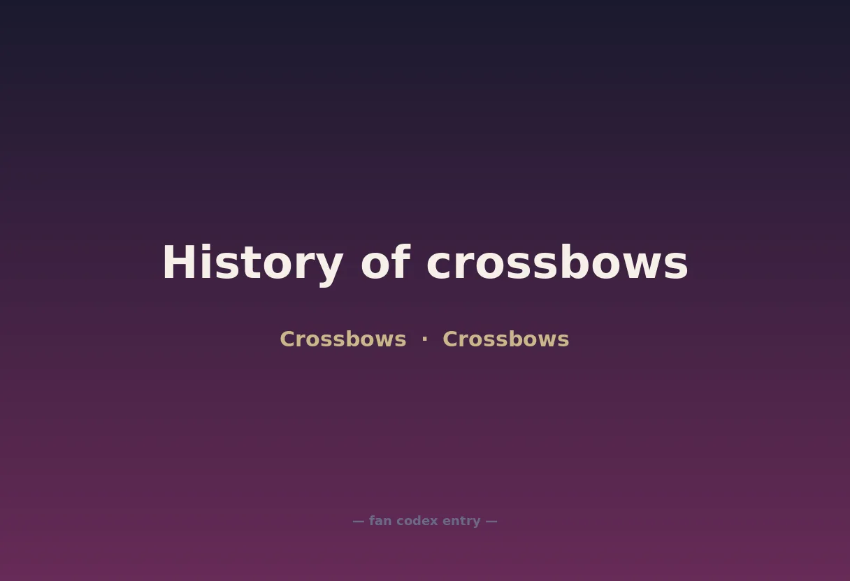 History of crossbows
