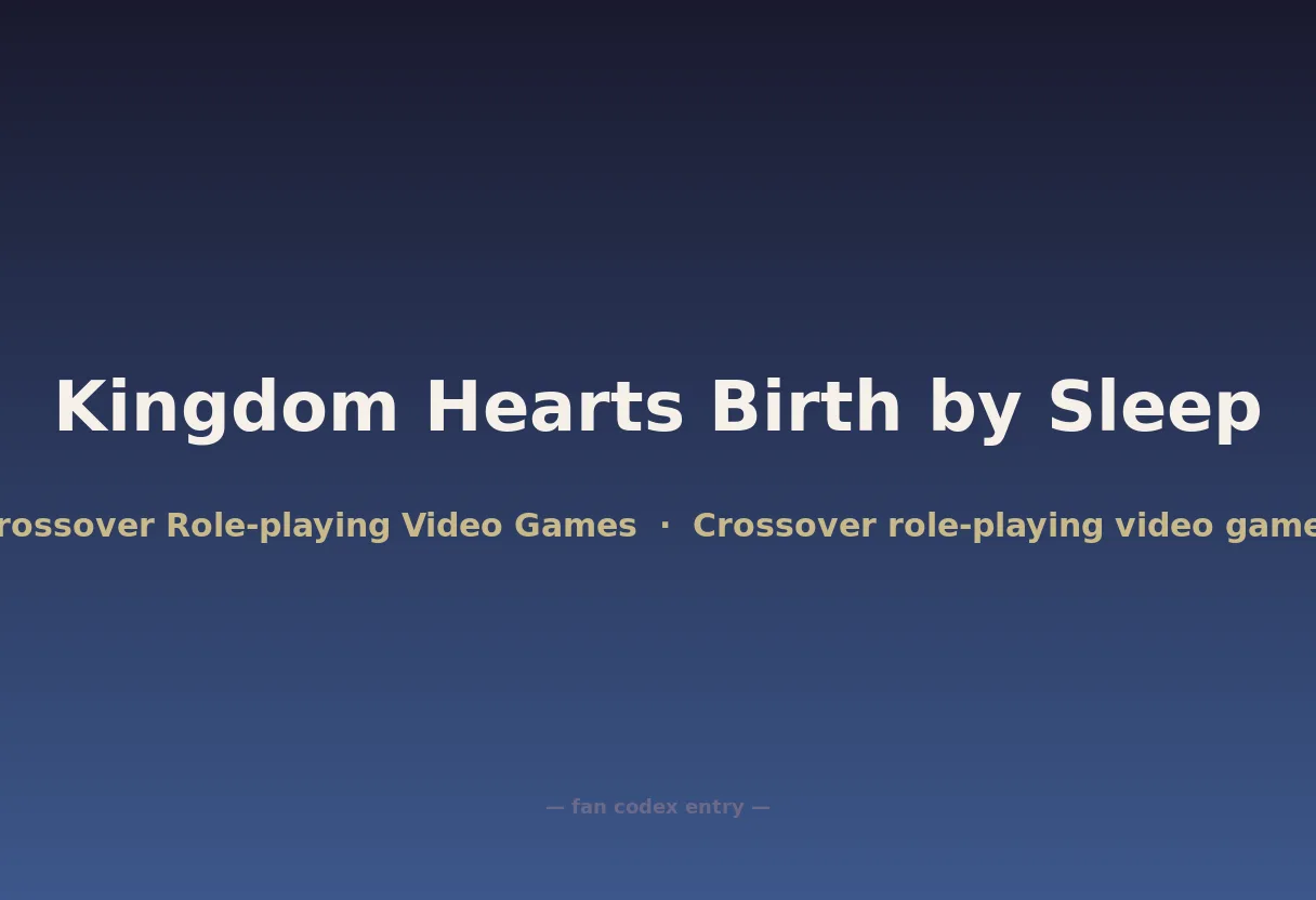 Kingdom Hearts Birth by Sleep