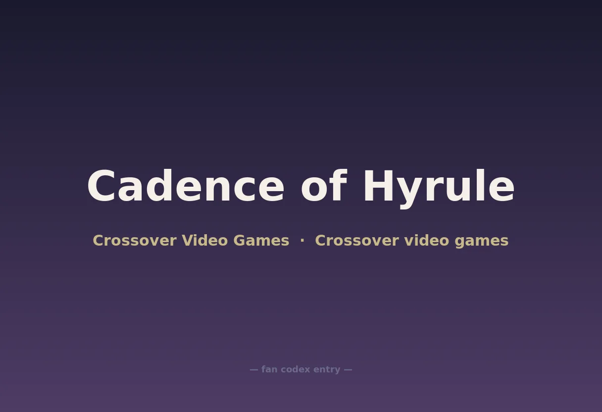 Cadence of Hyrule