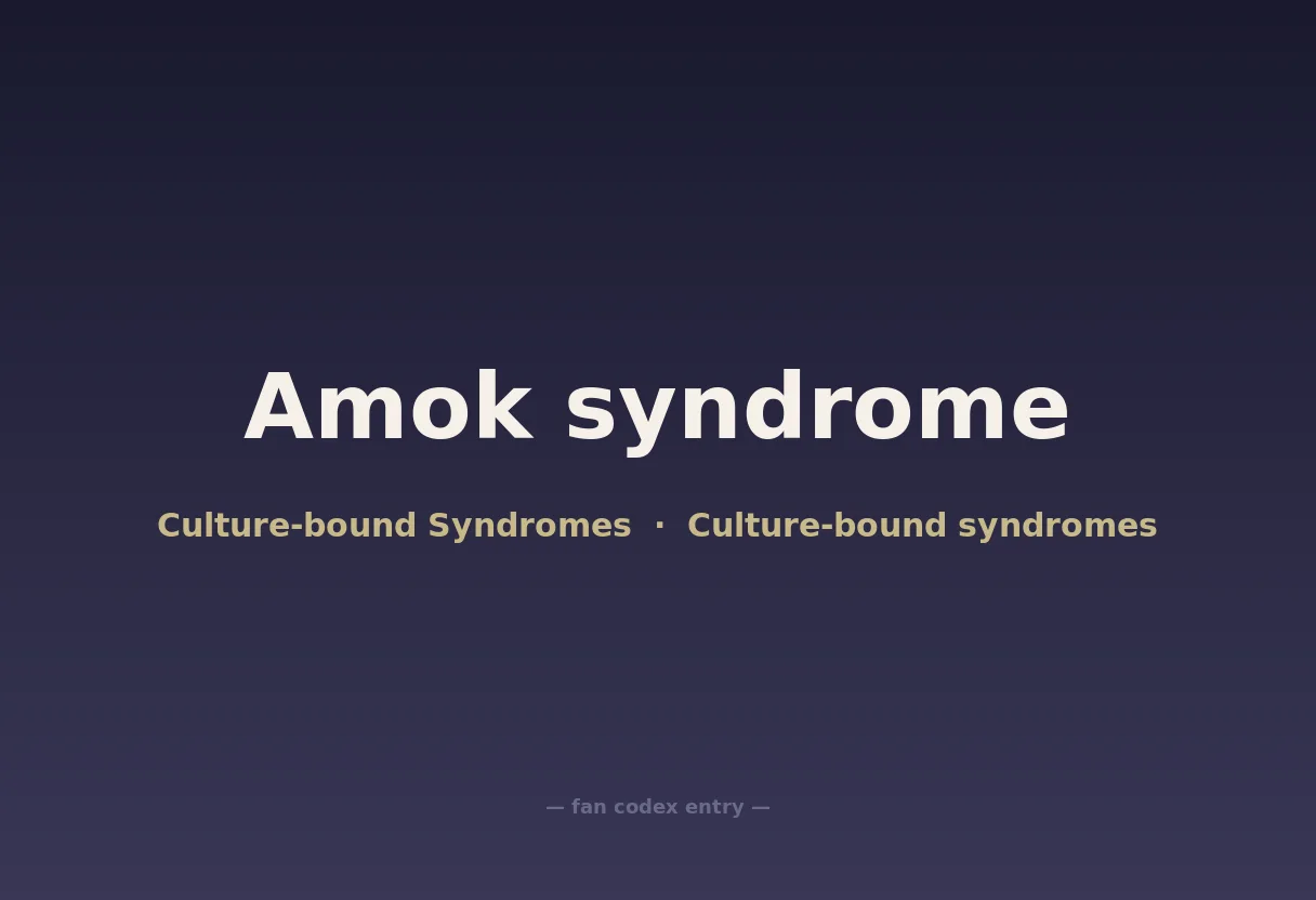 Amok syndrome