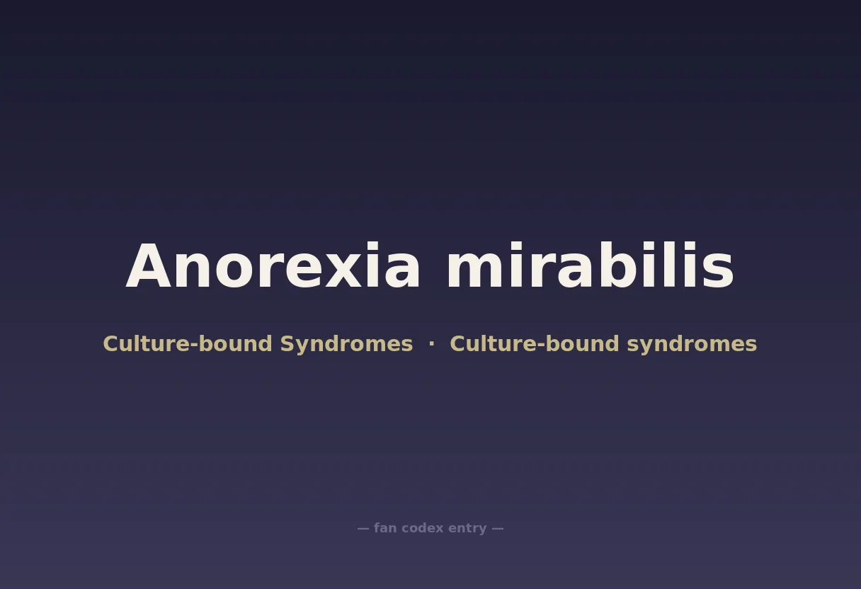 Anorexia mirabilis