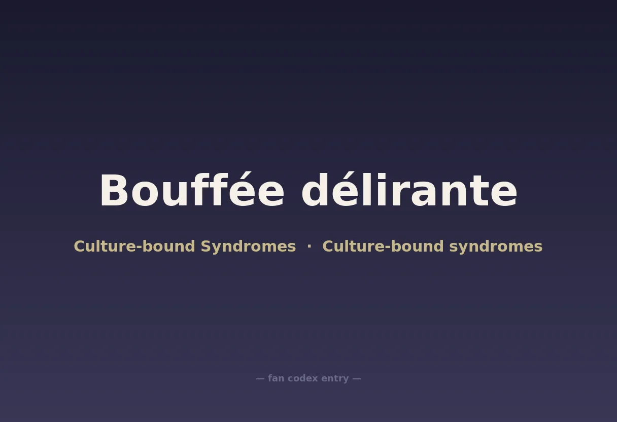 Bouffée délirante