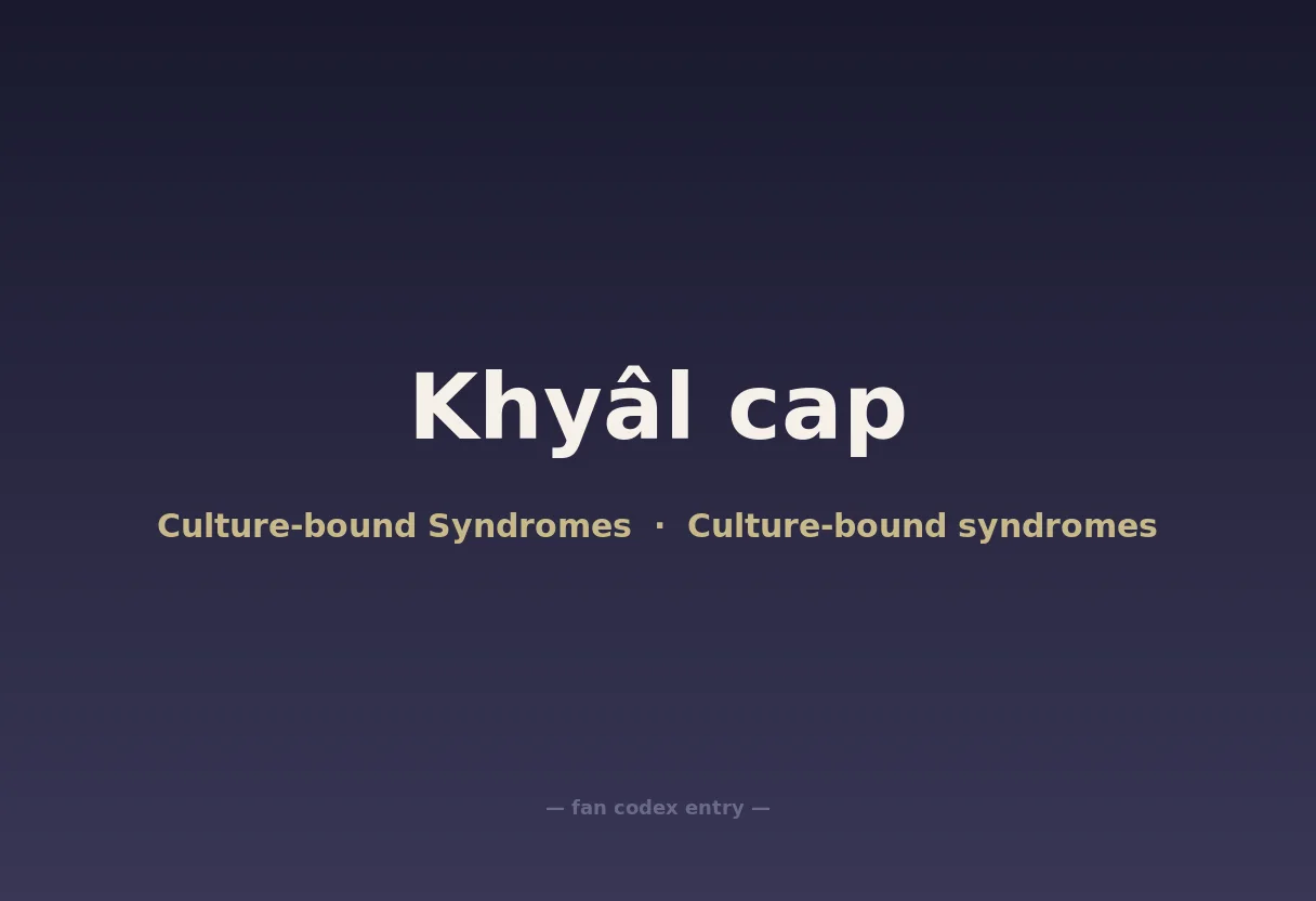 Khyâl cap