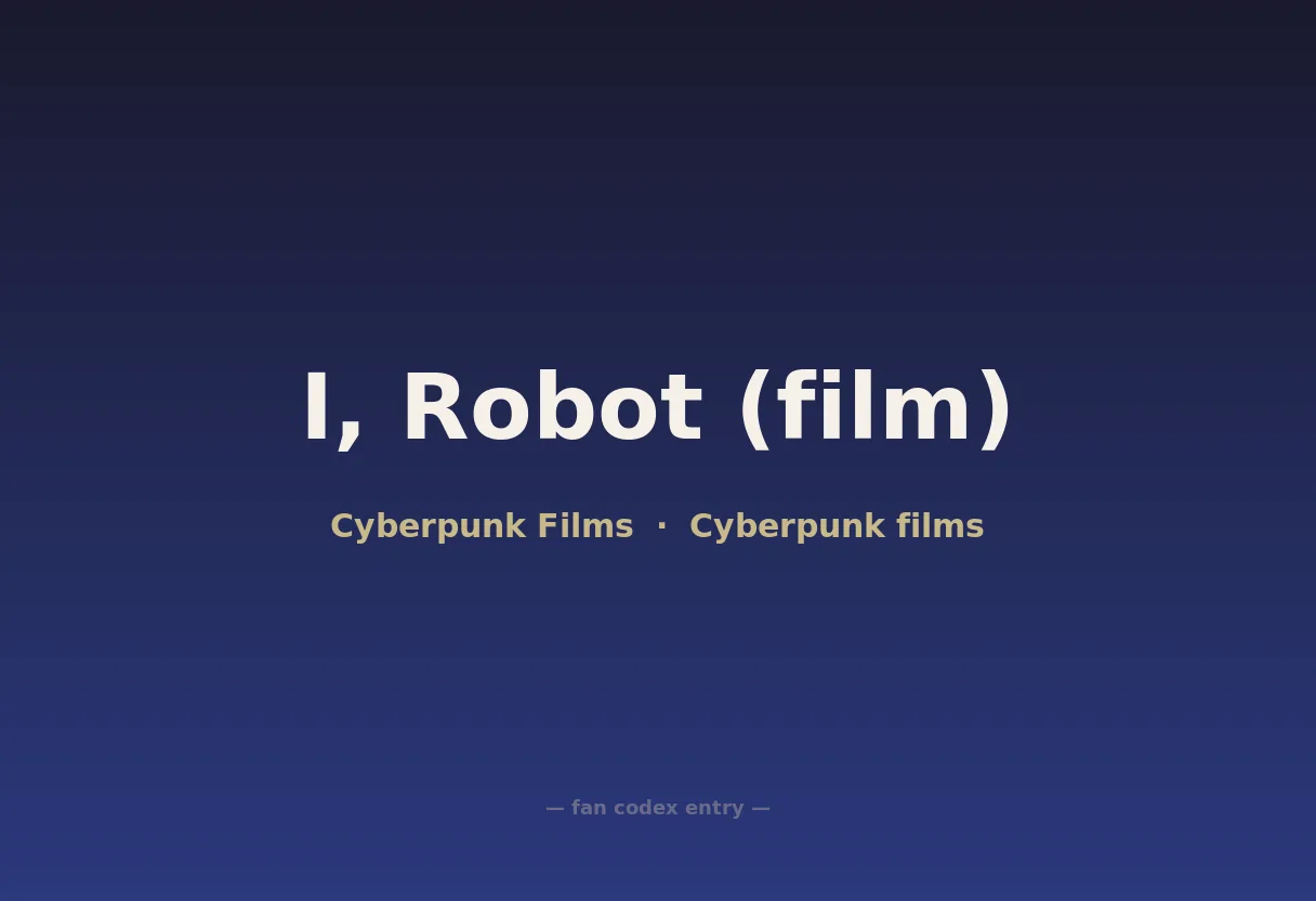 I, Robot (film)
