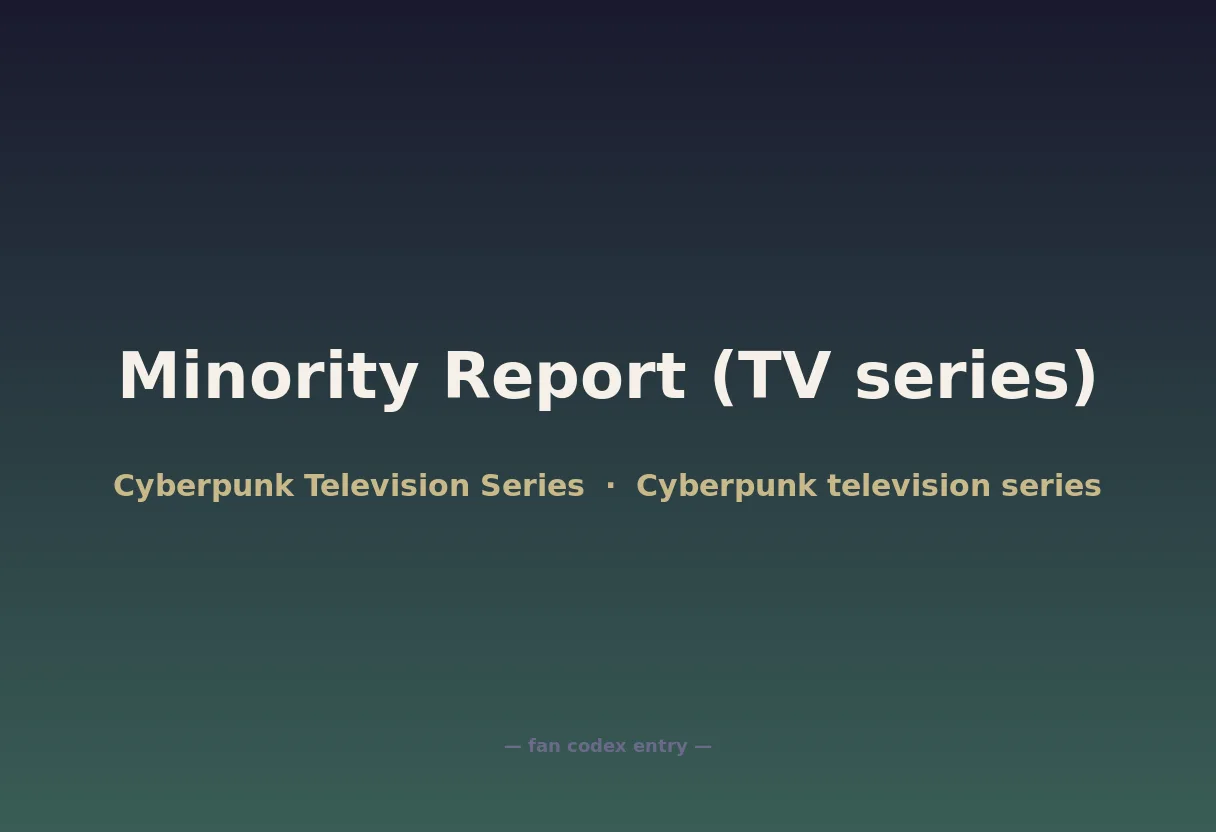 Minority Report (TV series)