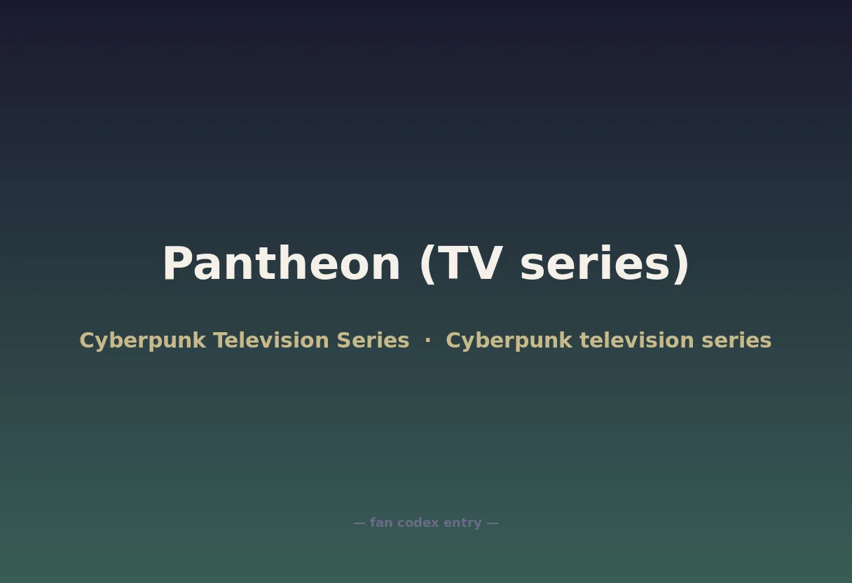 Pantheon (TV series)