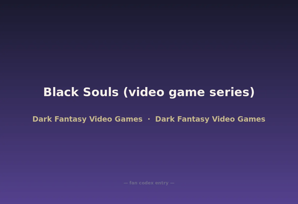 Black Souls (video game series)