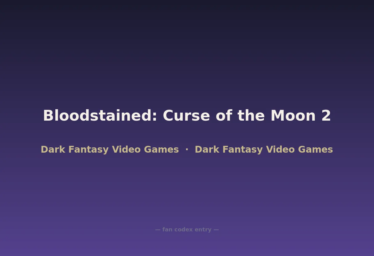 Bloodstained: Curse of the Moon 2