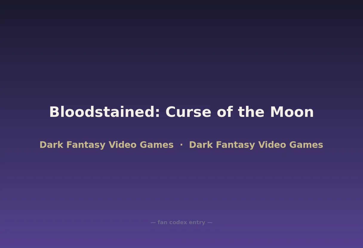 Bloodstained: Curse of the Moon