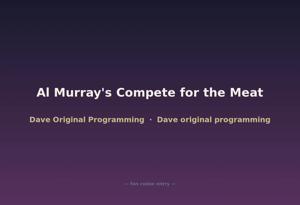 Al Murray's Compete for the Meat