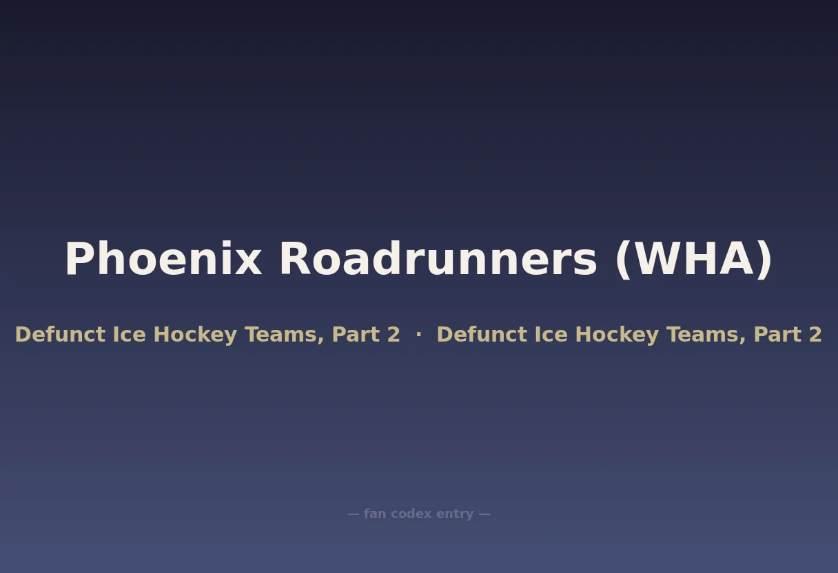 Phoenix Roadrunners (WHA)
