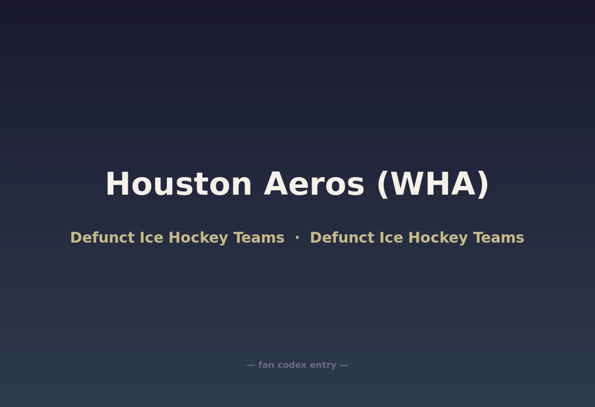 Houston Aeros (WHA)
