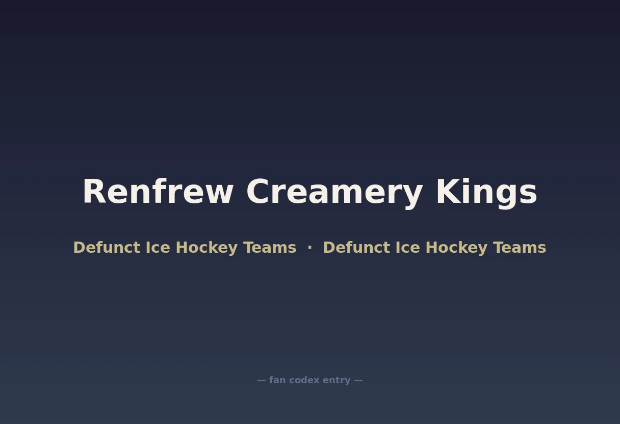 Renfrew Creamery Kings