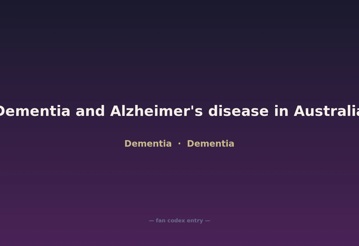 Dementia and Alzheimer's disease in Australia