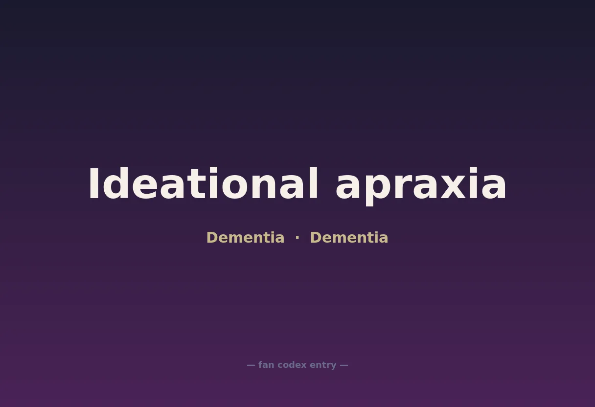 Ideational apraxia