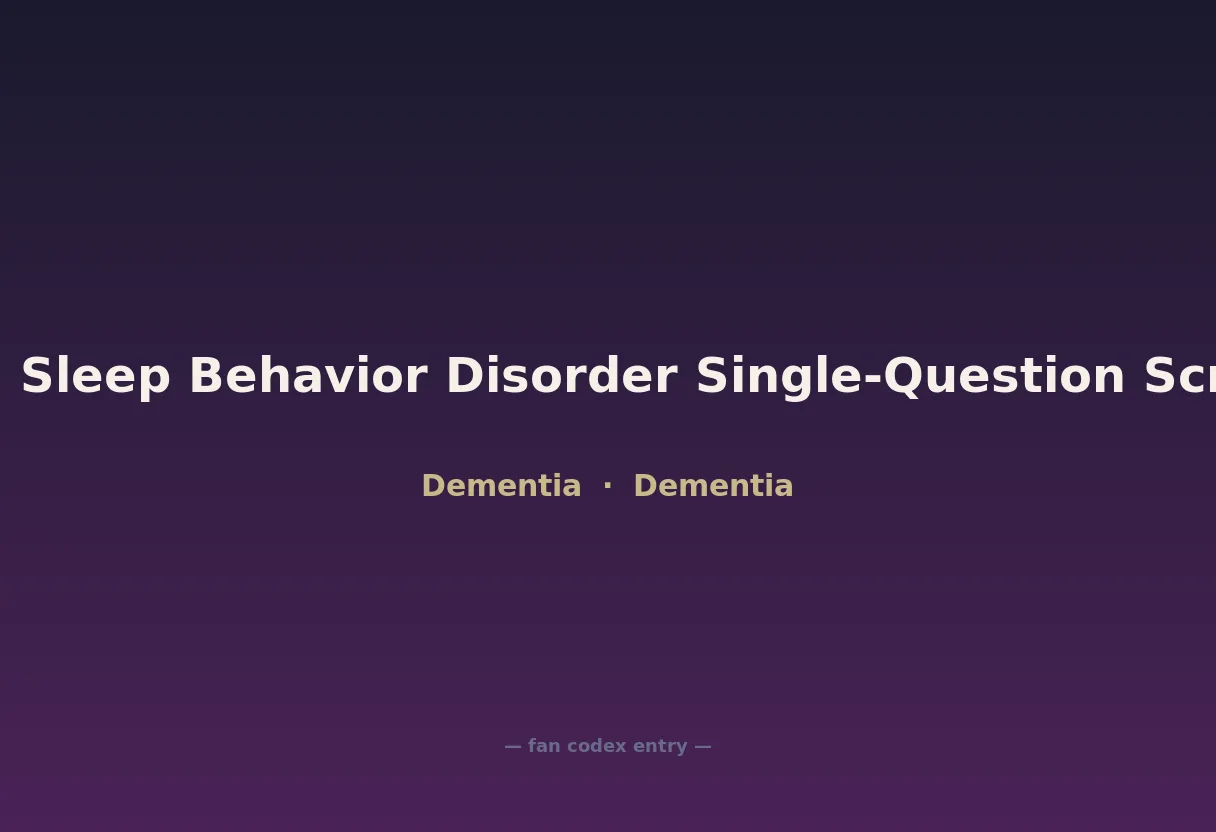 REM Sleep Behavior Disorder Single-Question Screen