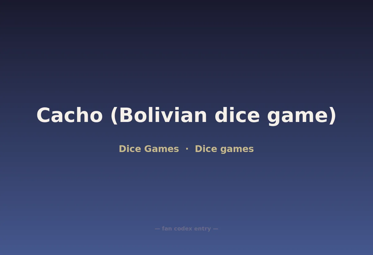 Cacho (Bolivian dice game)