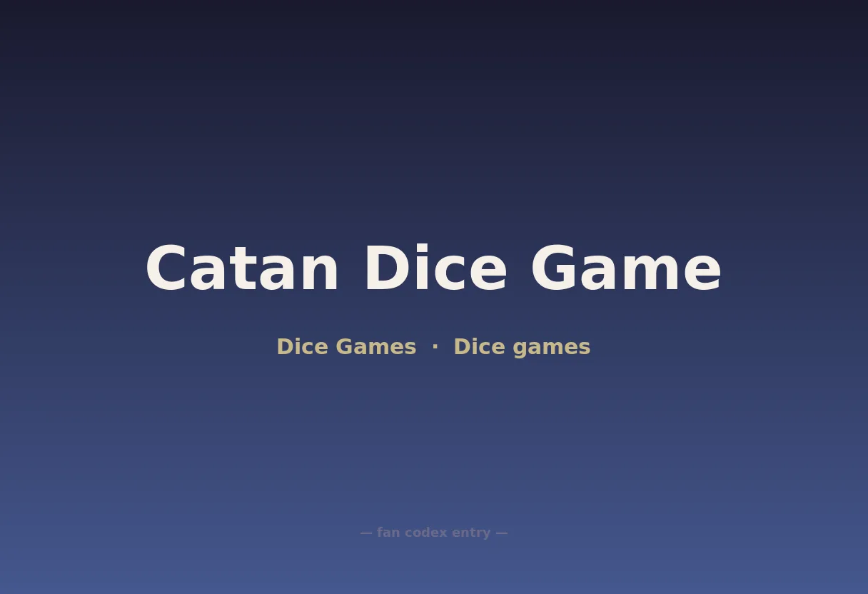 Catan Dice Game