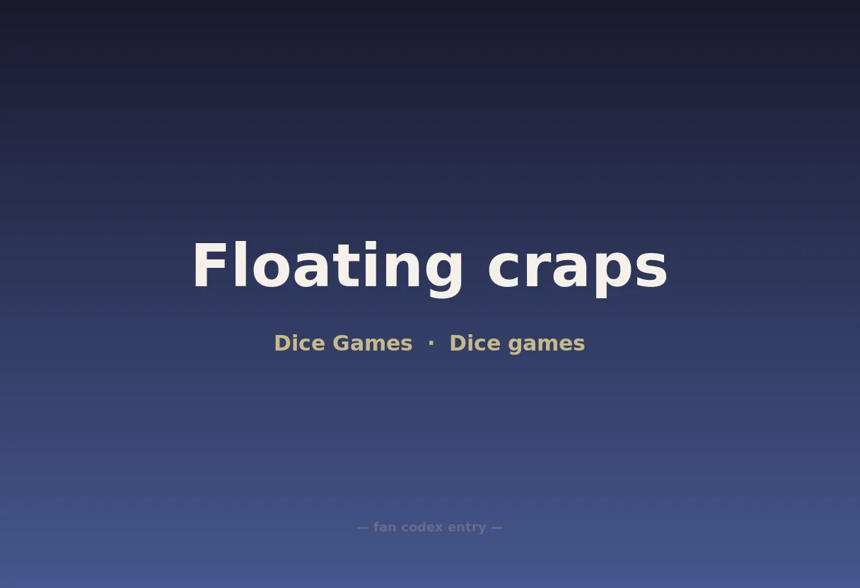 Floating craps