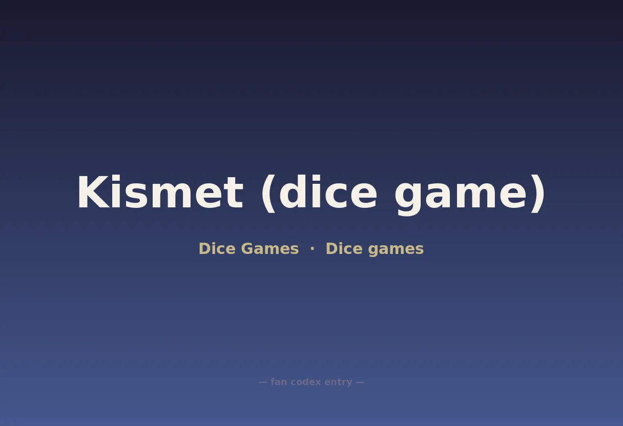 Kismet (dice game)