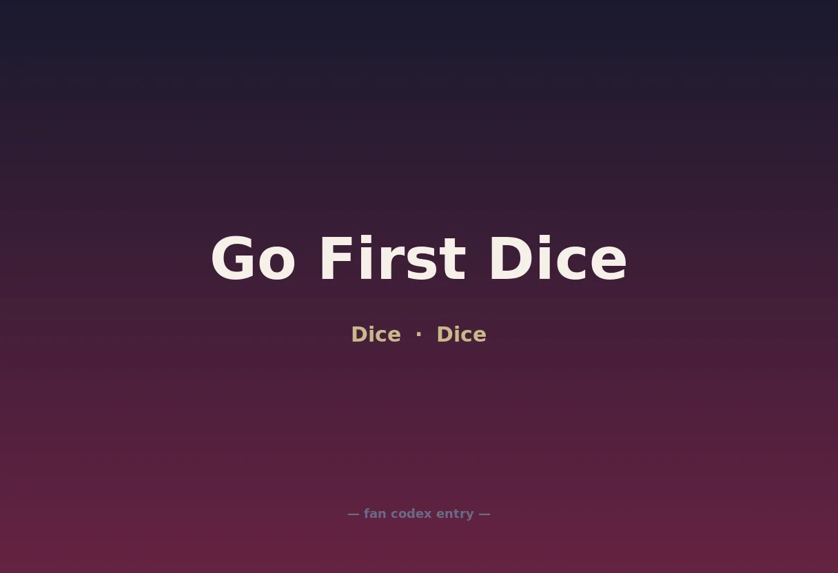 Go First Dice