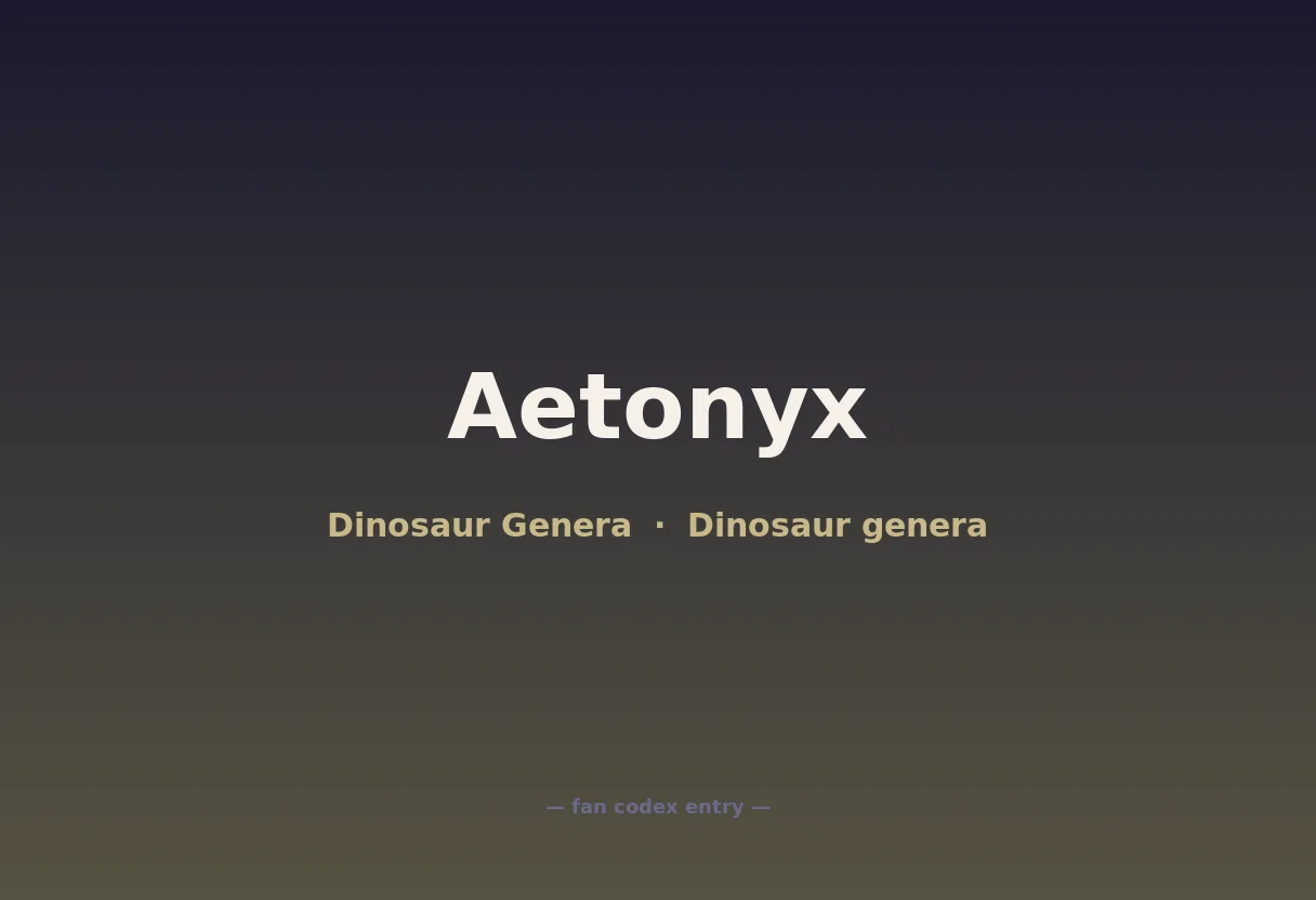 Aetonyx