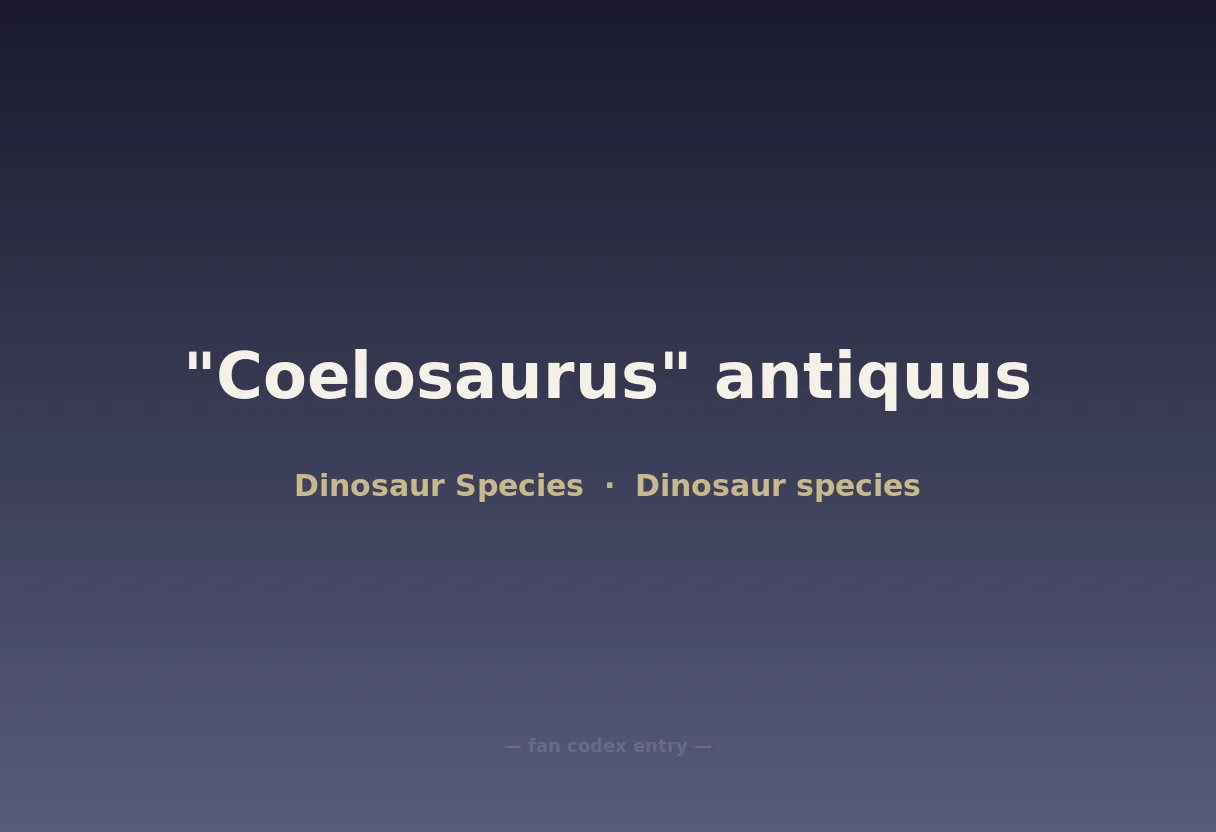 "Coelosaurus" antiquus