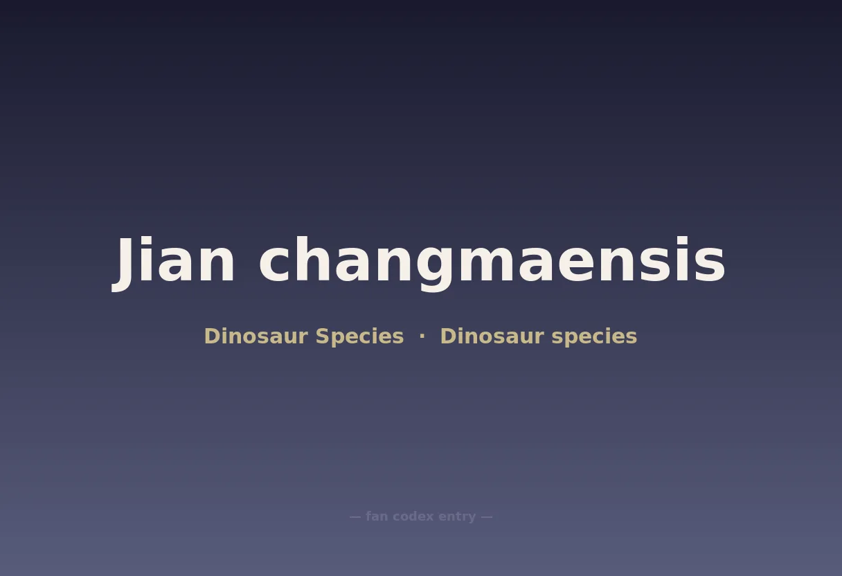 Jian changmaensis