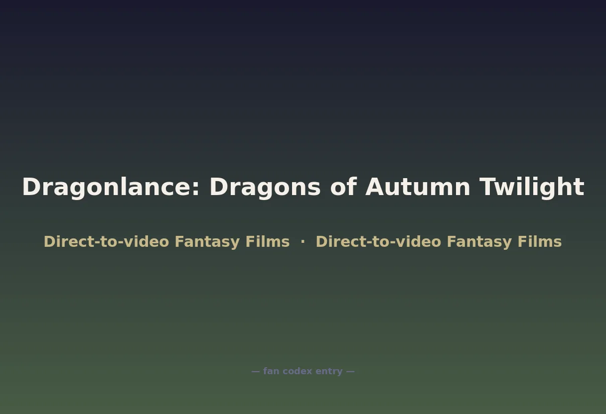 Dragonlance: Dragons of Autumn Twilight