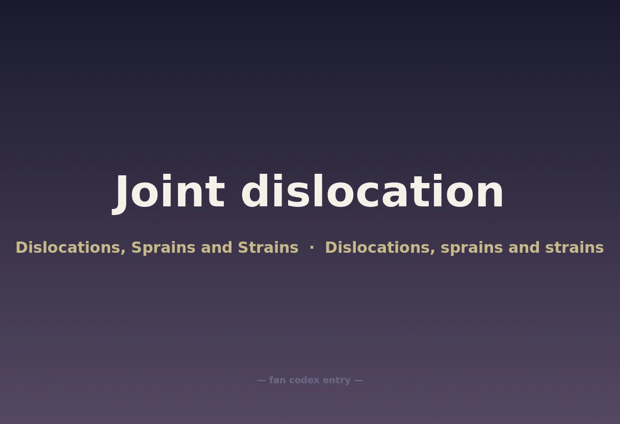 Joint dislocation