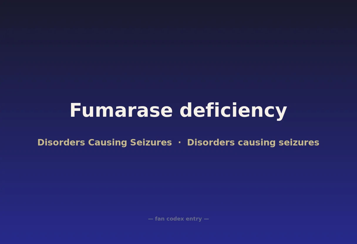 Fumarase deficiency