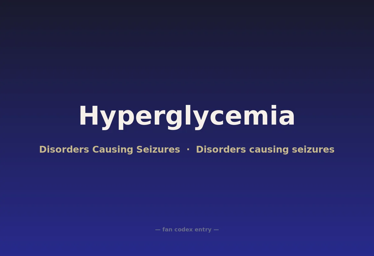 Hyperglycemia