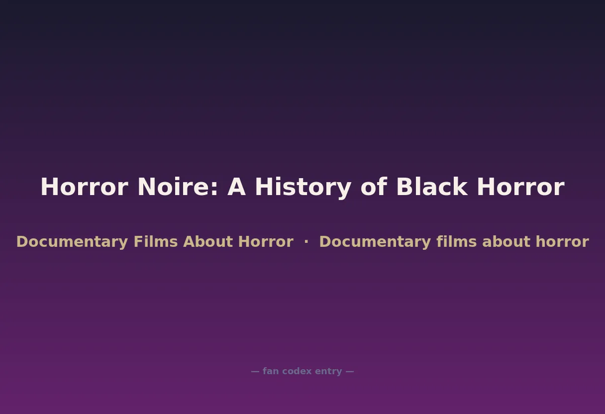 Horror Noire: A History of Black Horror