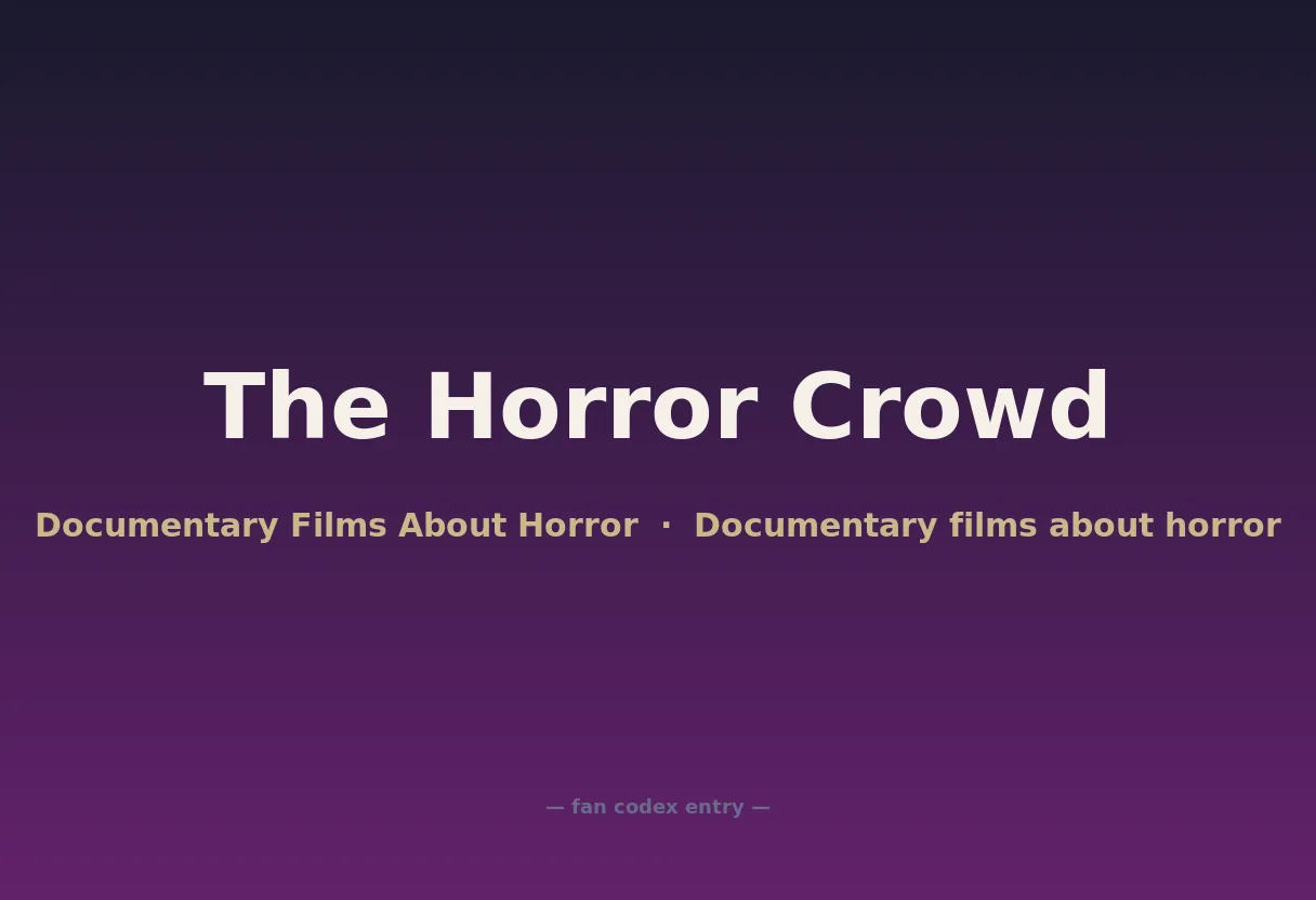 The Horror Crowd