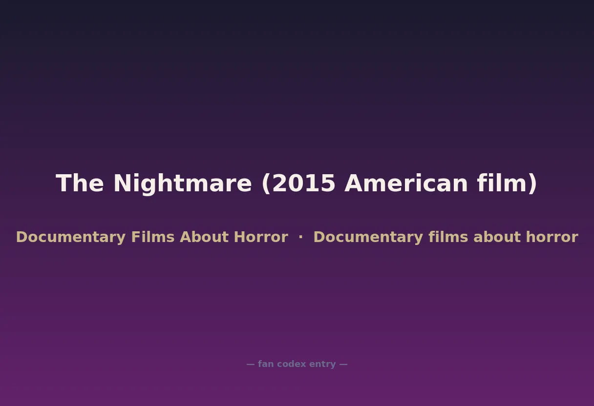 The Nightmare (2015 American film)