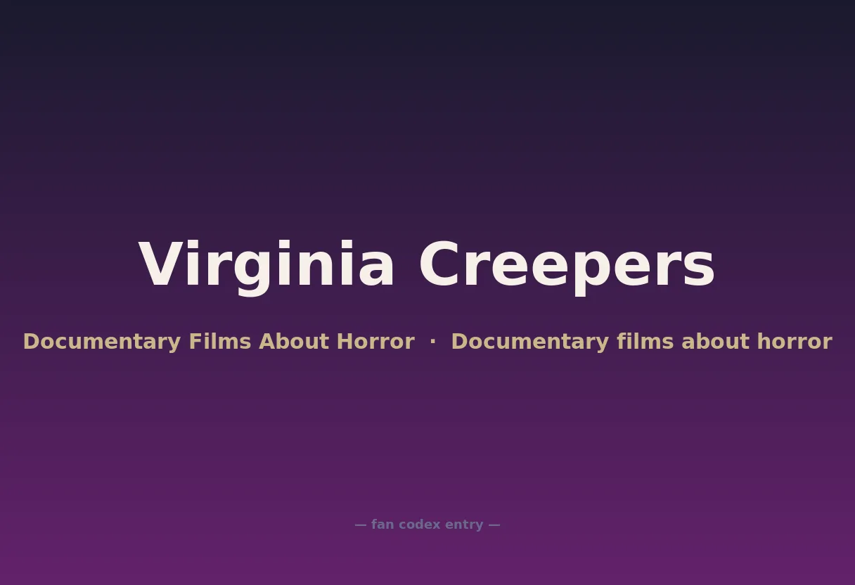 Virginia Creepers