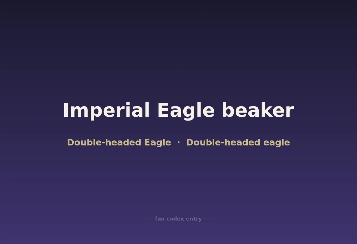Imperial Eagle beaker