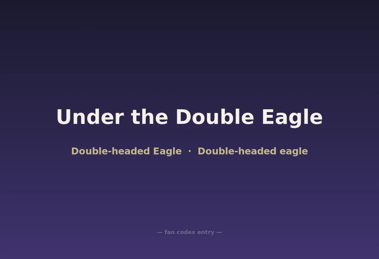 Under the Double Eagle