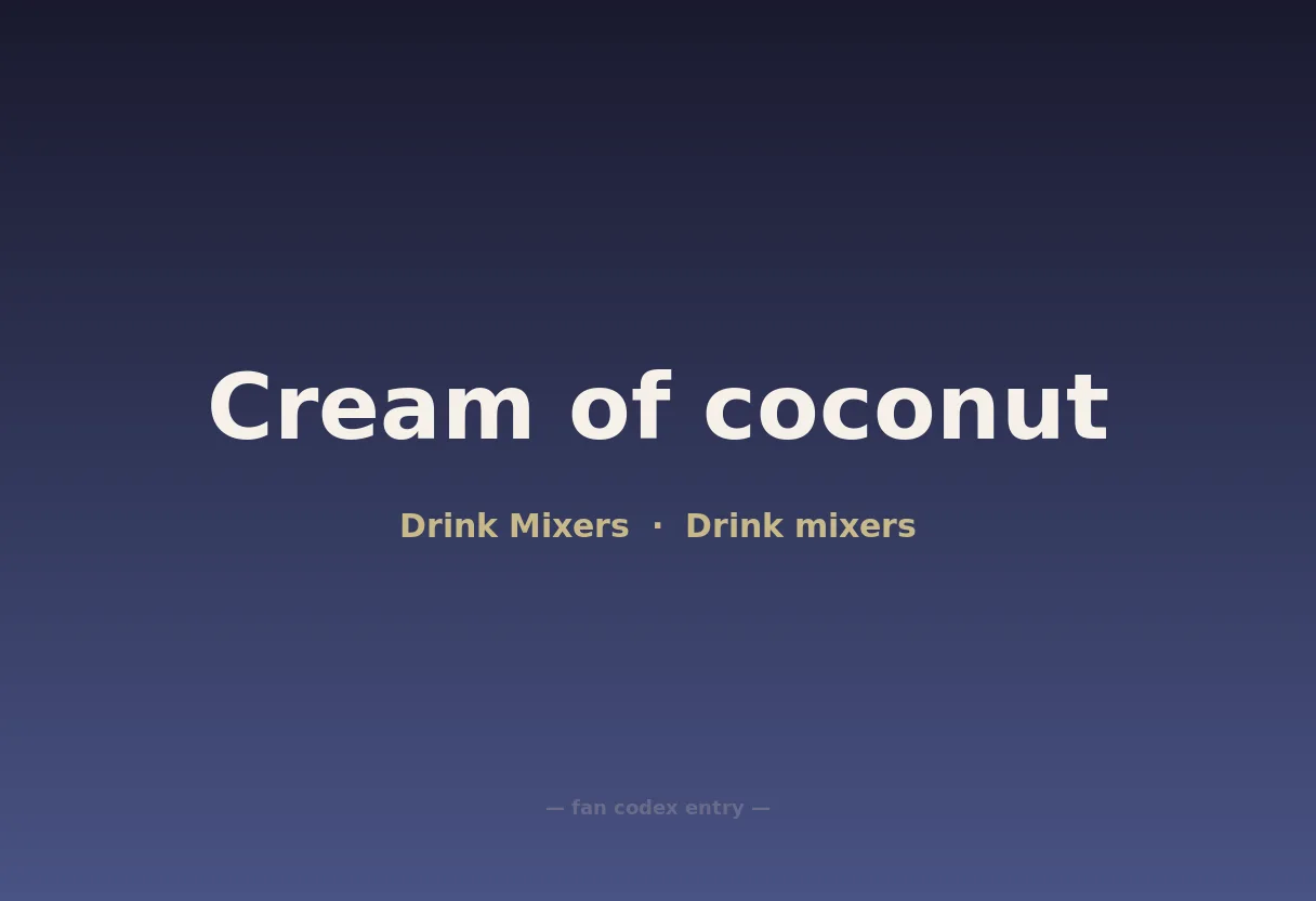 Cream of coconut