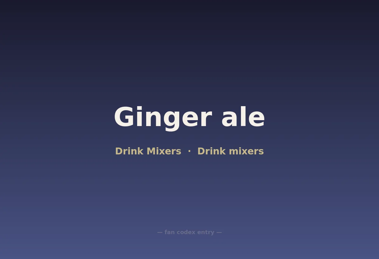 Ginger ale